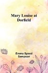 Mary Louise at Dorfield