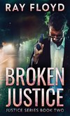 Broken Justice