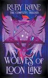 Wolves of Loon Lake The Complete Trilogy