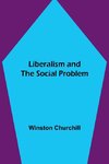 Liberalism and the Social Problem