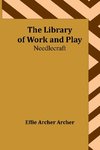 The Library of Work and Play