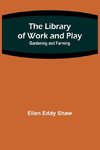 The Library of Work and Play