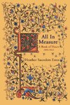 All In Measure - A Book of Hours, 2020-2022