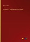 Quer durch Afghanistan nach Indien