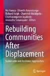 Rebuilding Communities after Displacement