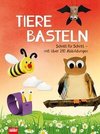 Tiere basteln