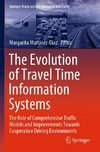 The Evolution of Travel Time Information Systems