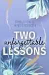 Two unforgettable Lessons