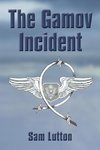 THE GAMOV INCIDENT