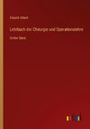 Lehrbuch der Chirurgie und Operationslehre