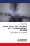 NEUROMUSCULAR DISEASES AFFECTING OROFACIAL REGION