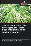 Studio dell'impatto del tutoraggio sul lavoro degli insegnanti della scuola primaria