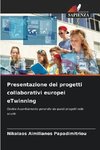 Presentazione dei progetti collaborativi europei eTwinning