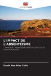 L'IMPACT DE L'ABSENTÉISME