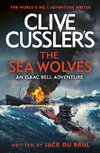 Clive Cussler's The Sea Wolves