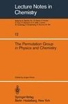 The Permutation Group in Physics and Chemistry