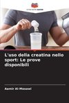 L'uso della creatina nello sport: Le prove disponibili