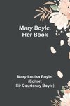 Mary Boyle, Her Book