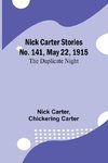 Nick Carter Stories No. 141, May 22, 1915