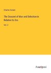 The Descent of Man and Selection in Relation to Sex