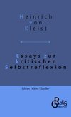 Essays zur kritischen Selbstreflexion