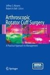 Arthroscopic Rotator Cuff Surgery