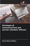 Strategie di comunicazione per servizi climatici efficaci