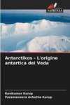 Antarctikos - L'origine antartica dei Veda