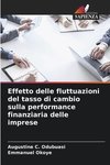 Effetto delle fluttuazioni del tasso di cambio sulla performance finanziaria delle imprese