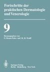 Vorträge der IX. Fortbildungswoche der Dermatologischen Klinik und Poliklinik der Ludwig-Maximilians-Universität München in Verbindung mit dem Berufsverband der Deutschen Dermatologen e.V. vom 30. Juli bis 3. August 1979