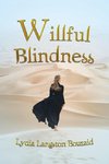 Willful Blindness