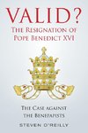 Valid? The Resignation of Pope Benedict XVI