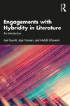 Engagements with Hybridity in Literature