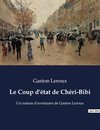 Le Coup d'état de Chéri-Bibi