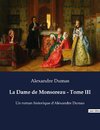 La Dame de Monsoreau - Tome III