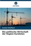 Die politische Wirtschaft der Region Kurdistan