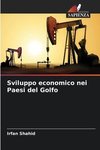 Sviluppo economico nei Paesi del Golfo