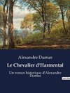 Le Chevalier d'Harmental