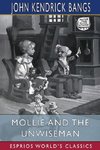 Mollie and the Unwiseman (Esprios Classics)