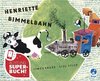 Henriette Bimmelbahn. SuperBuch