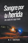 Sangre por la herida