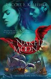 The Naked Moon, Book Three of Heart and Hand Series