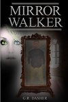 Mirror Walker