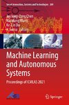 Machine Learning and Autonomous Systems