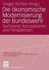 Die ökonomische Modernisierung der Bundeswehr