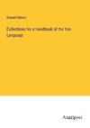 Collections for a Handbook of the Yao Language