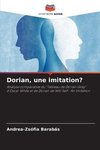 Dorian, une imitation?