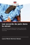 Les accords de paix dans le miroir