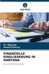 FINANZIELLE EINGLIEDERUNG IN HARYANA