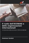 Il ruolo dell'ECOWAS e delle organizzazioni internazionali